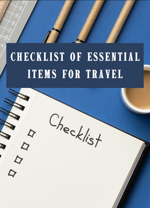 Checklist of essential items for travel