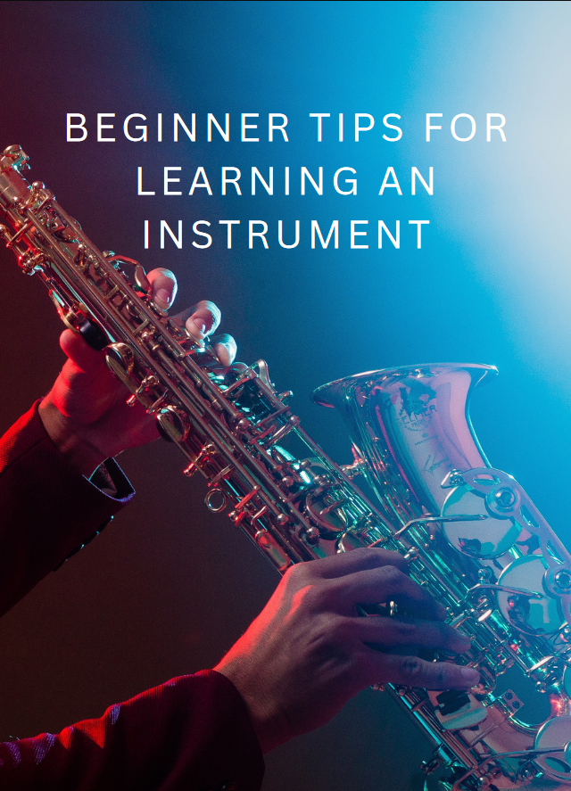 Beginner tips for learning an instrument