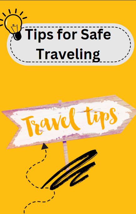 Safety tips for travelers