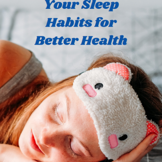Optimizing Your Sleep Habits for Better Health