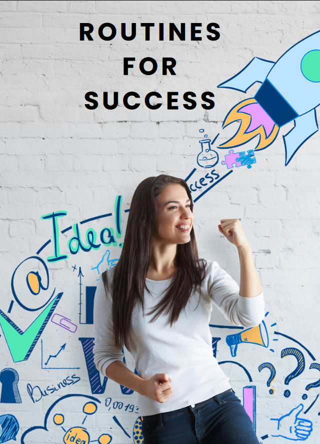 Routines for Success