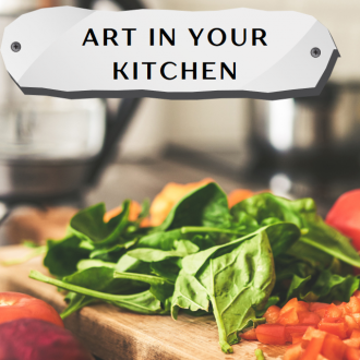 Art in Your Kitchen