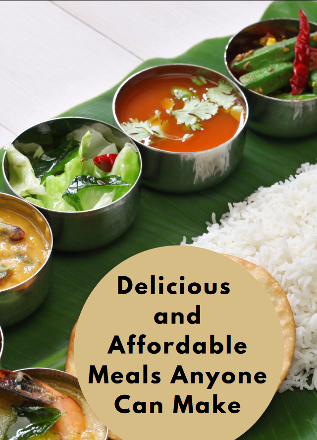 Delicious and Affordable Meals Anyone Can Make