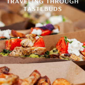 Traveling Through Tastebuds