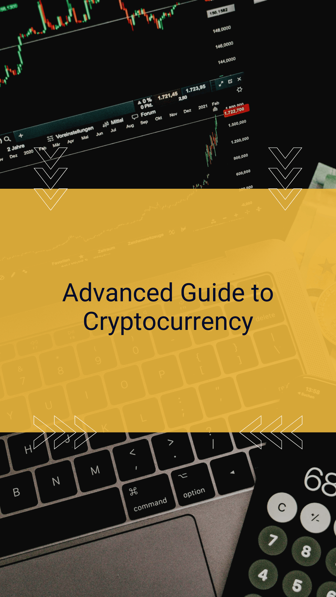 Advanced Guide to Cryptocurrency