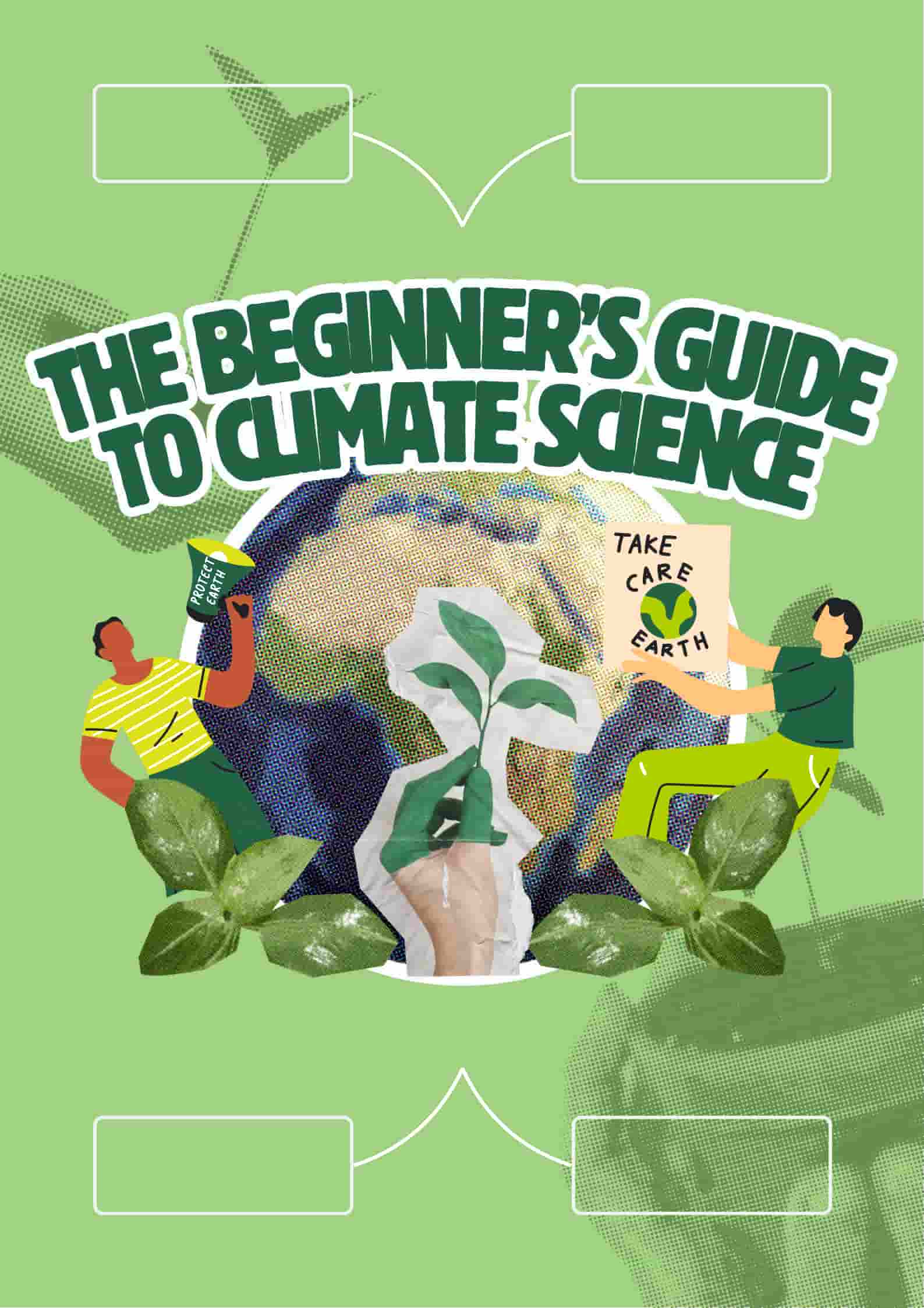 The Beginner’s Guide to Climate Science