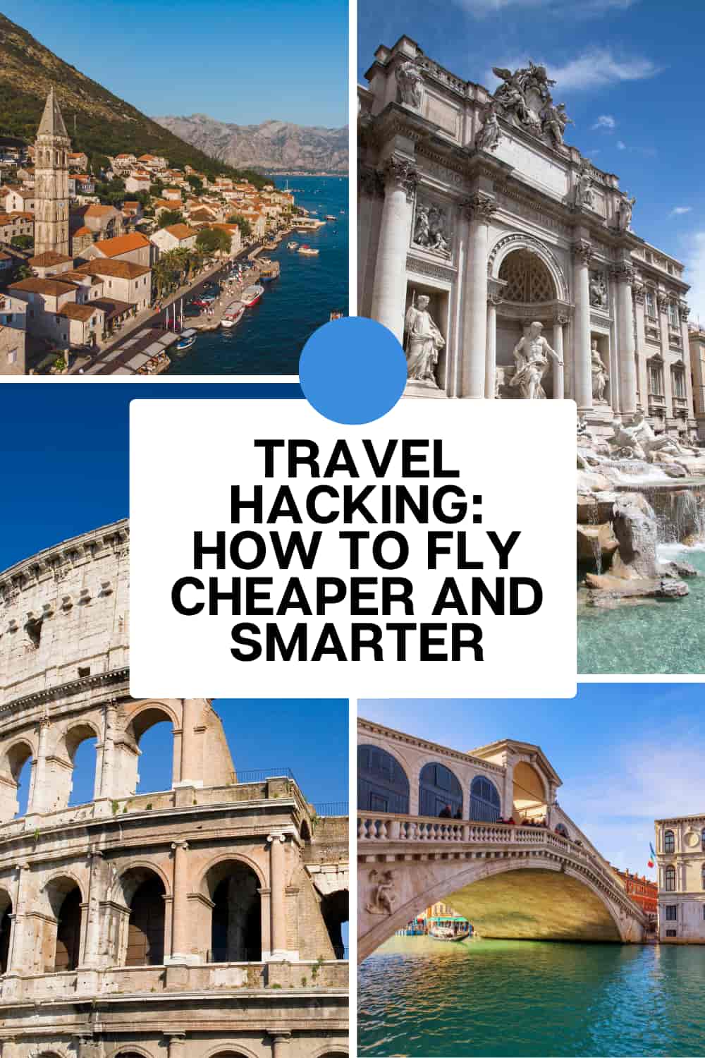 Travel Hacking How to Fly Cheaper and Smarter