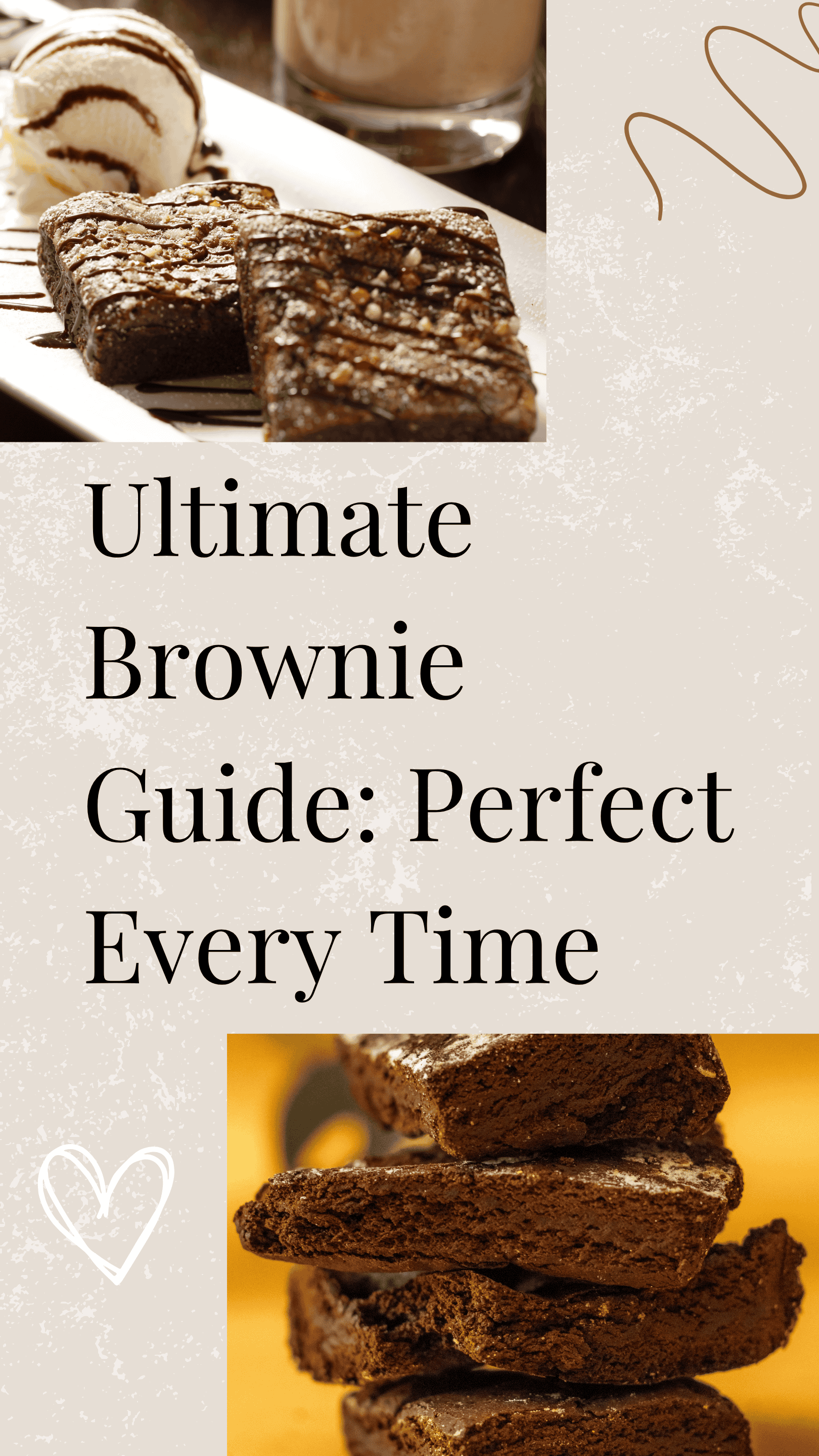 Ultimate Brownie Guide: Perfect Every Time