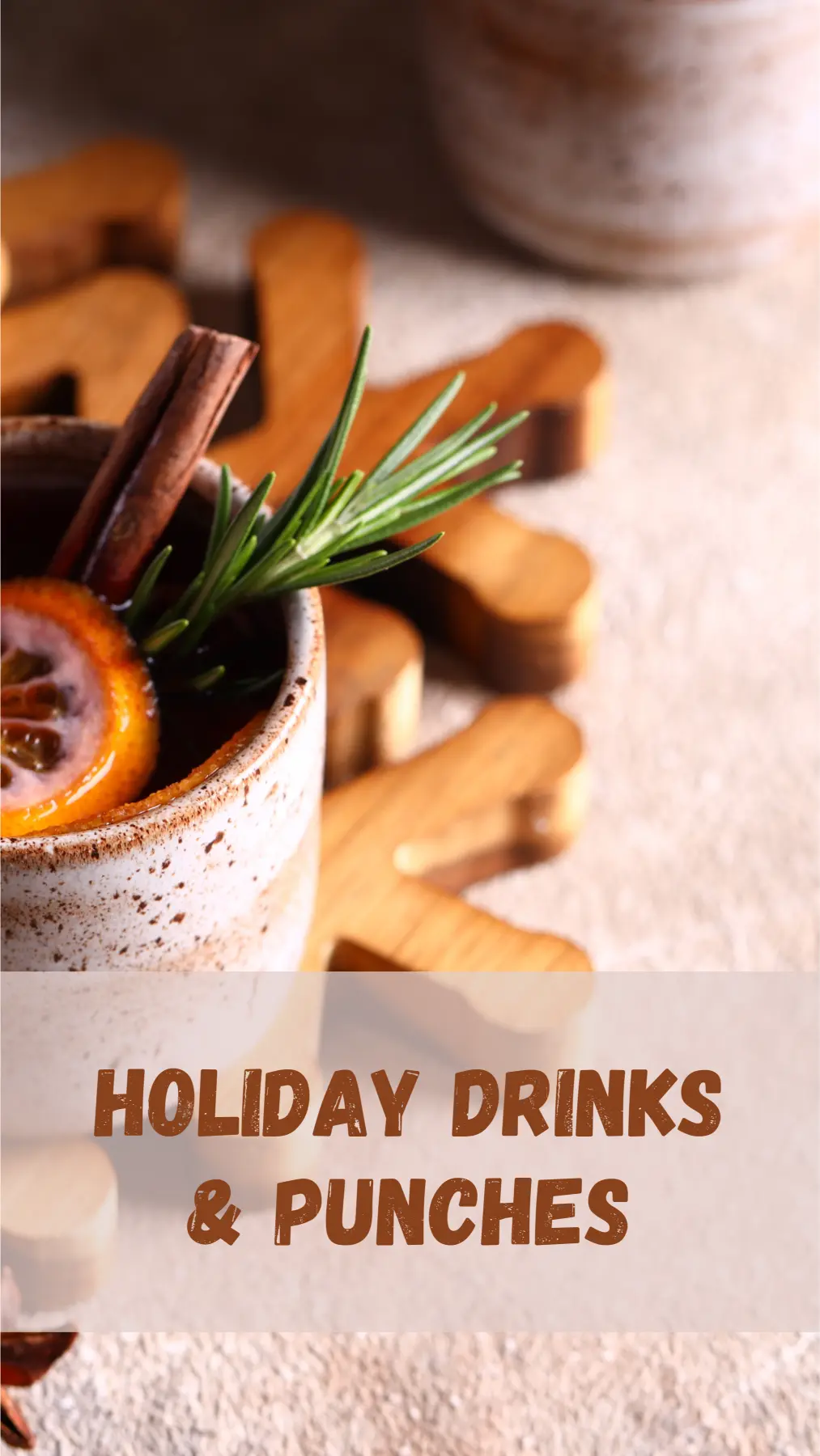 Holiday Drinks & Punches